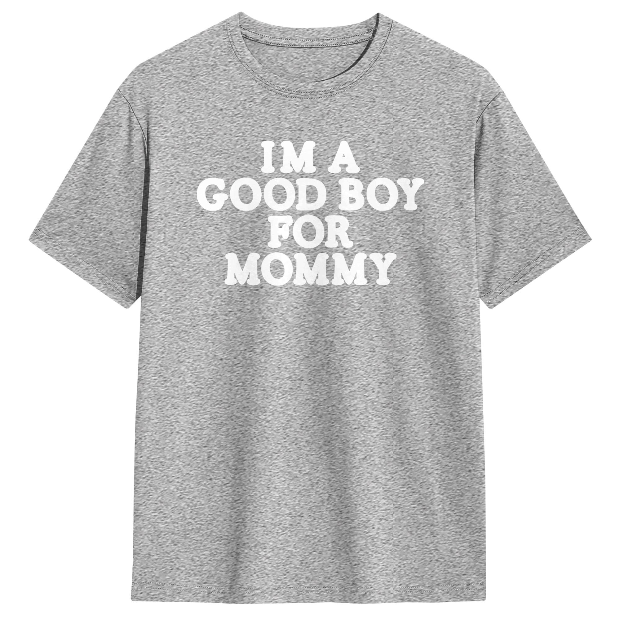 I'm A Good Boy for Mommy T-Shi - Summer Clothing Ideas ulasan dan harga